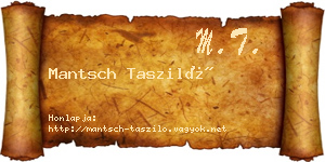 Mantsch Tasziló névjegykártya